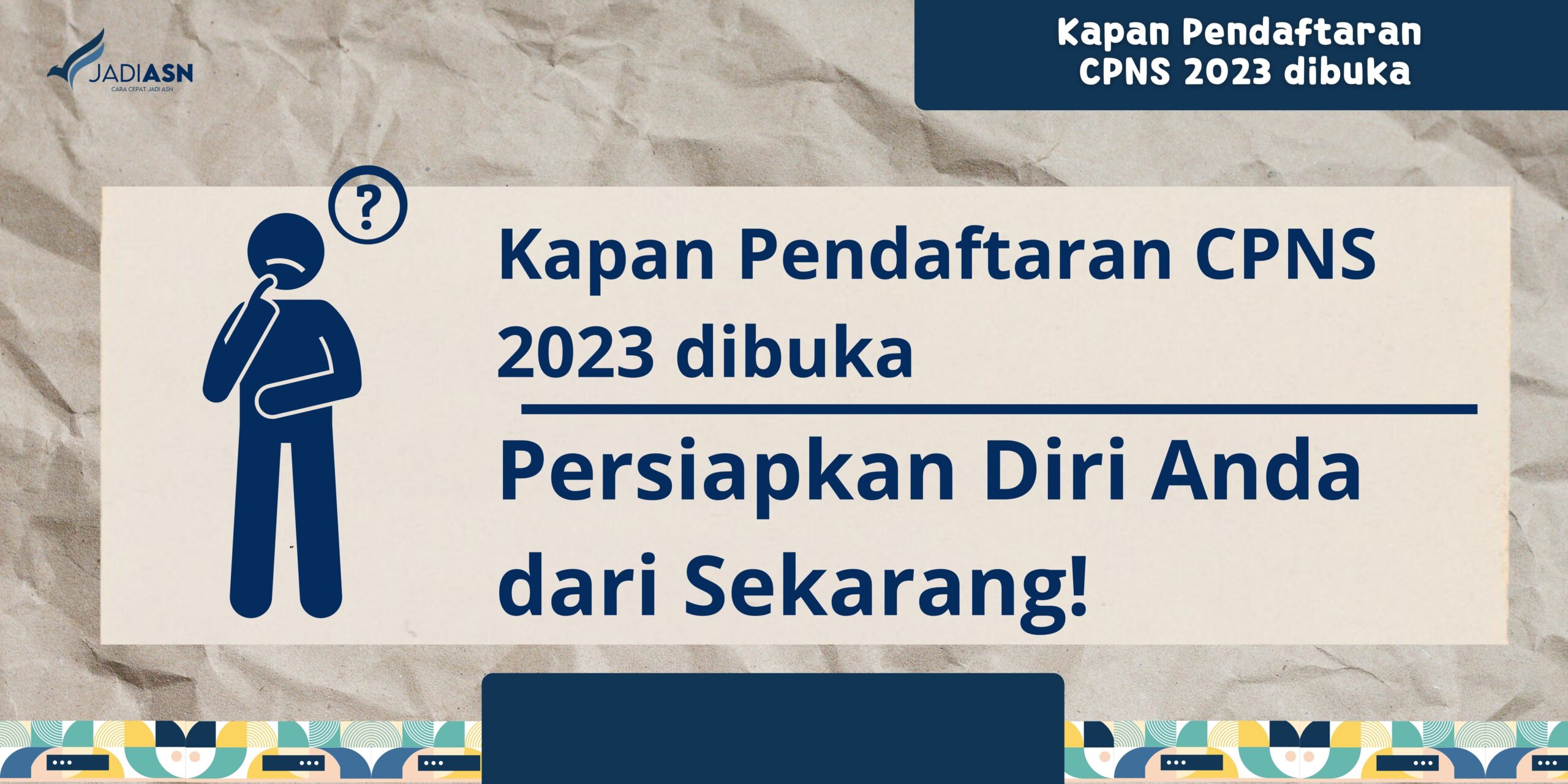 Kapan Pendaftaran CPNS 2023 Dibuka Persiapkan Diri Anda