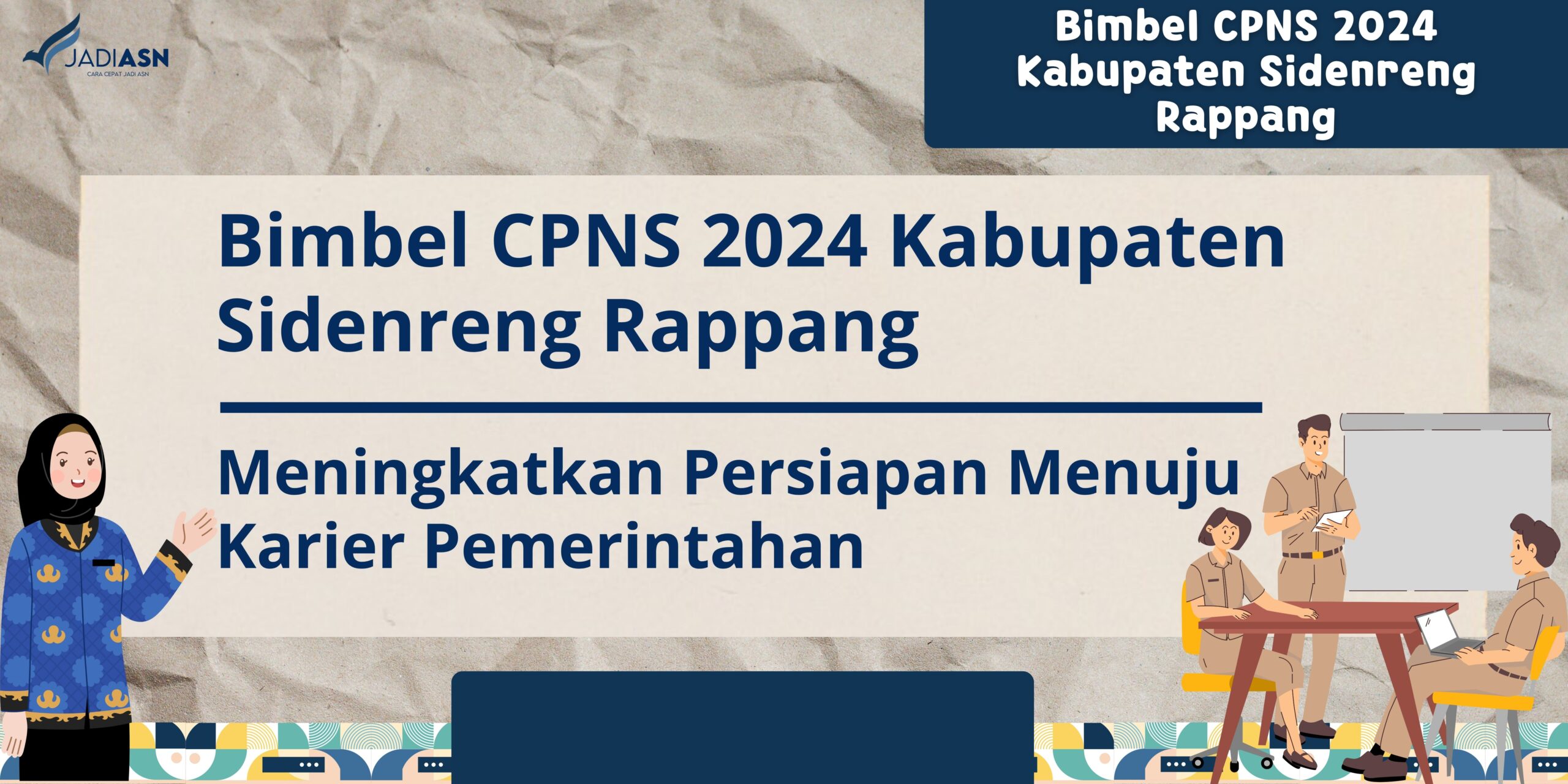 Bimbel CPNS 2024 Kabupaten Sidenreng Rappang Meningkatkan