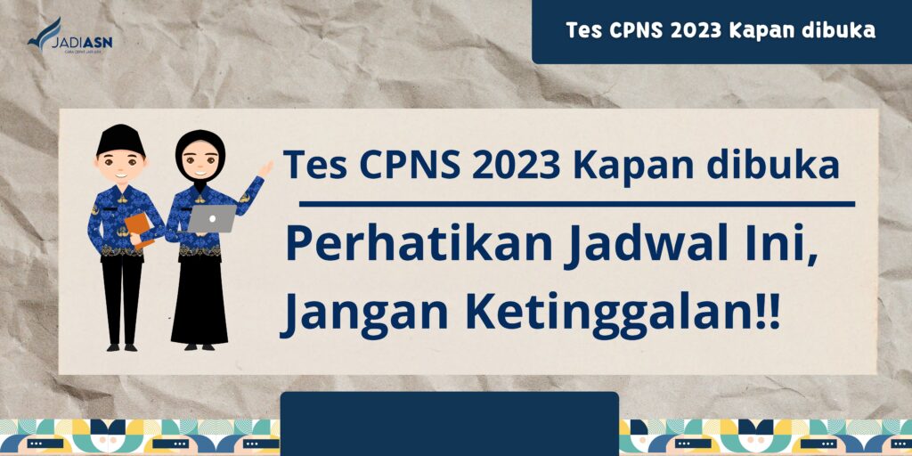 Tes CPNS 2023 Kapan dibuka