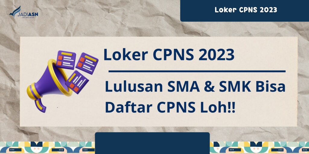 Loker CPNS 2023