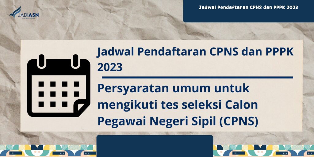 Jadwal Pendaftaran CPNS dan PPPK 2023