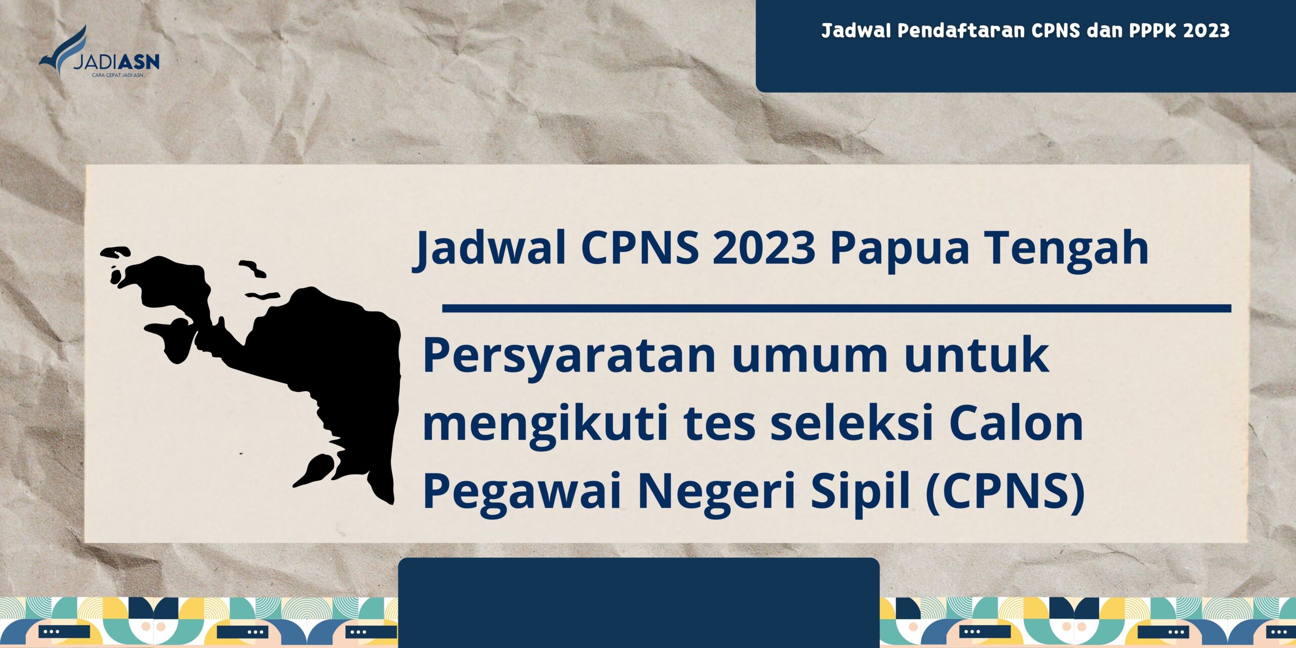 Penguman Resmi Jadwal CPNS 2023 Papua Tengah