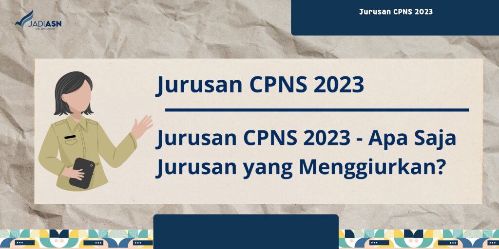 Jurusan CPNS 2023