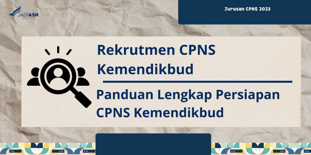 Rekrutmen CPNS Kemendikbud