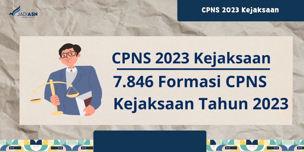 CPNS 2023 Kejaksaan