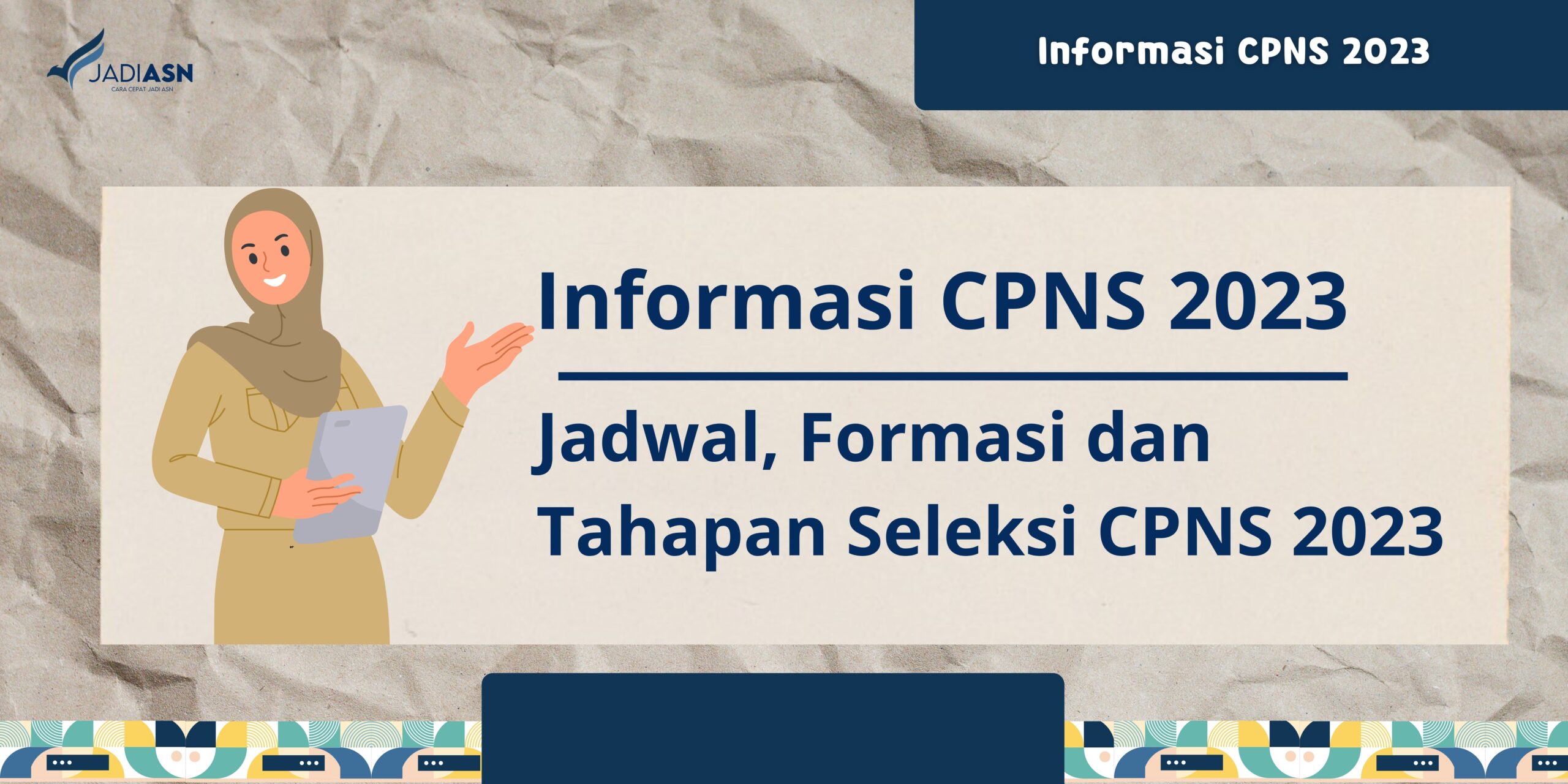 Informasi cpns 2023 jadwal formasi dan tahapan cpns 2023