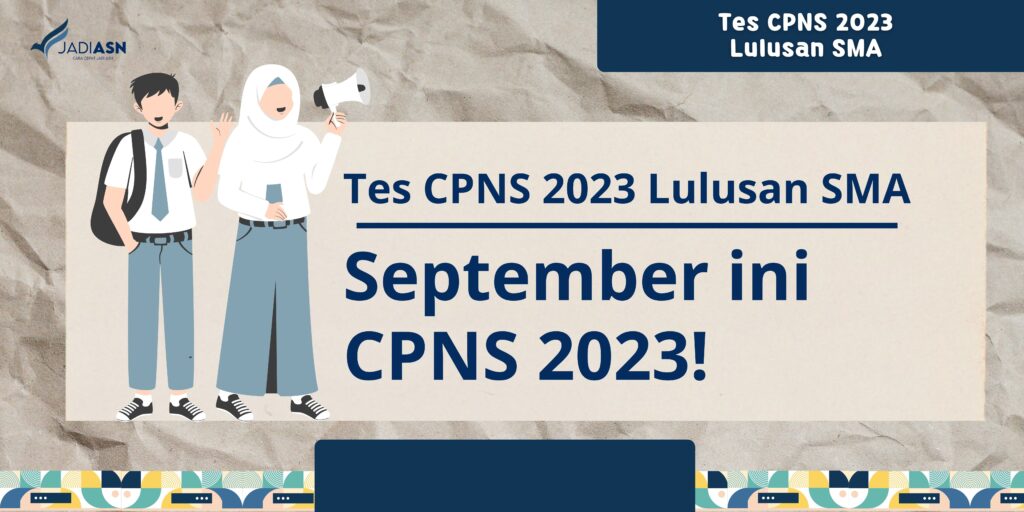 Tes CPNS 2023 Lulusan SMA