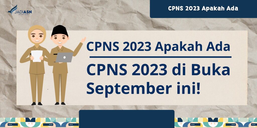 CPNS 2023 Apakah Ada