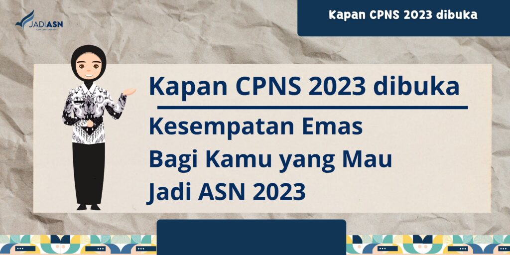 Kapan CPNS 2023 dibuka