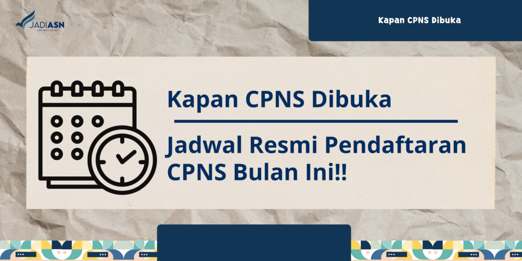 Kapan CPNS Dibuka?,