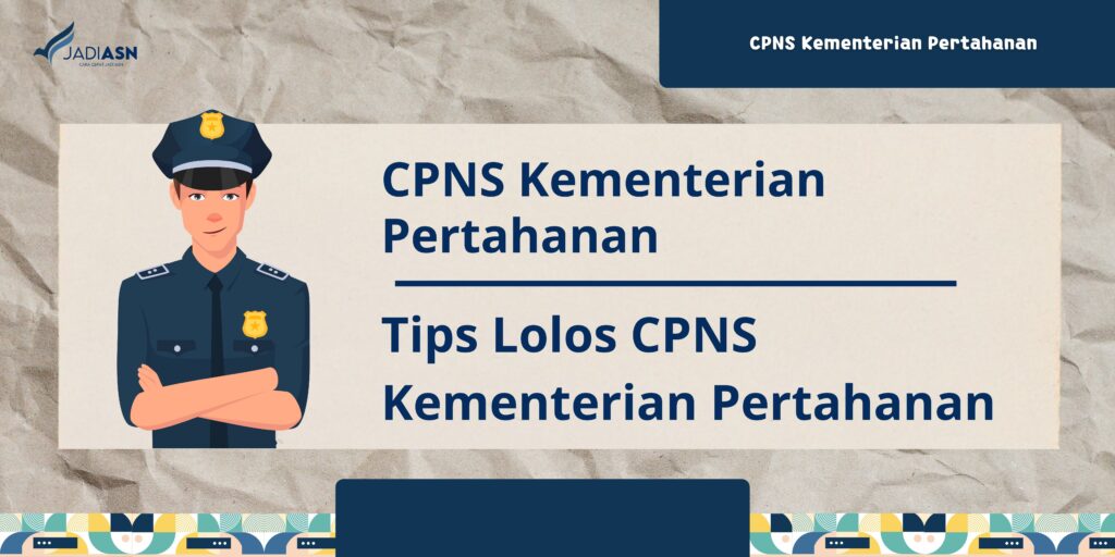 CPNS Kementerian Pertahanan