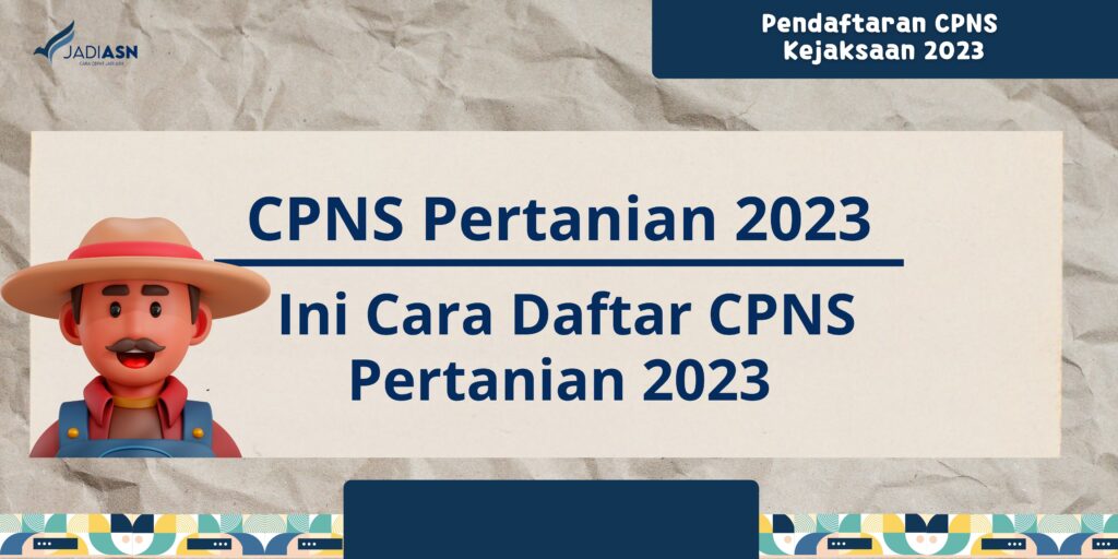 CPNS Pertanian 2023