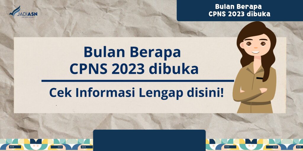 Bulan Berapa CPNS 2023 dibuka