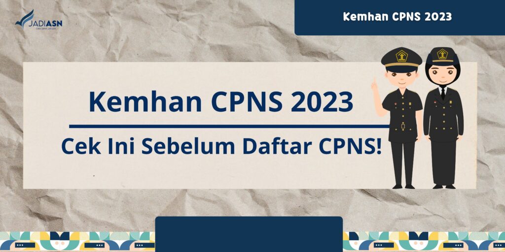 Kemhan CPNS 2023