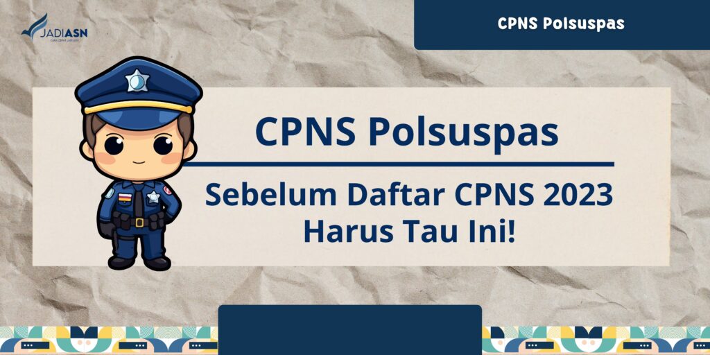 CPNS Polsuspas