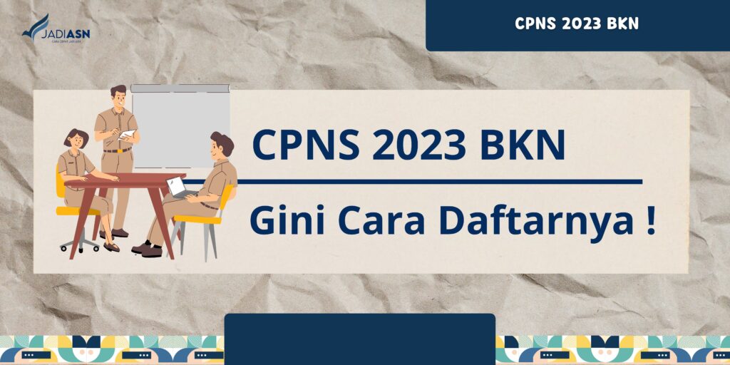 CPNS 2023 BKN