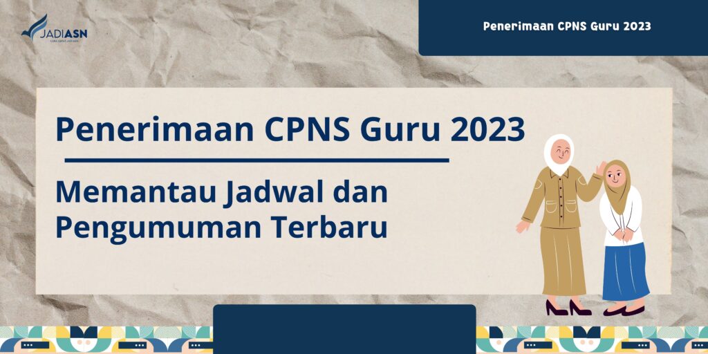 Penerimaan CPNS Guru 2023