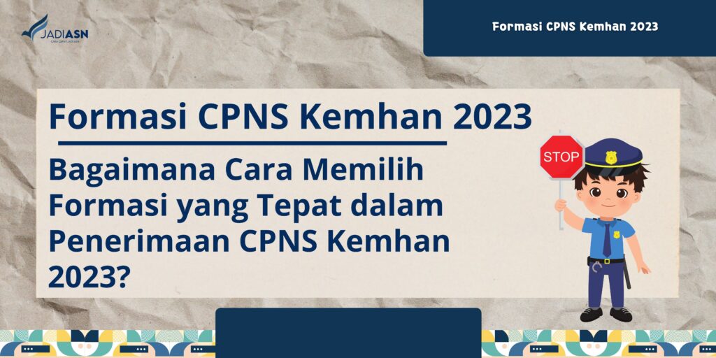 Formasi CPNS Kemhan 2023