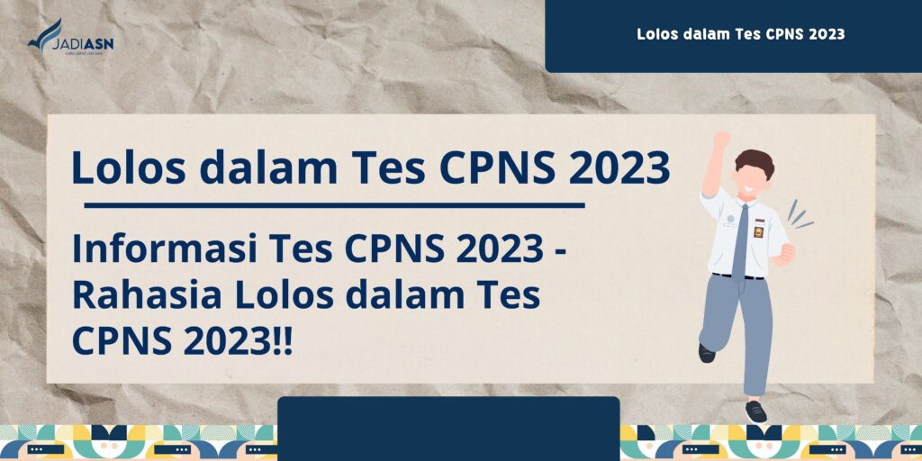 Lolos dalam Tes CPNS 2023