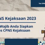 Tes CPNS Kejaksaan 2023