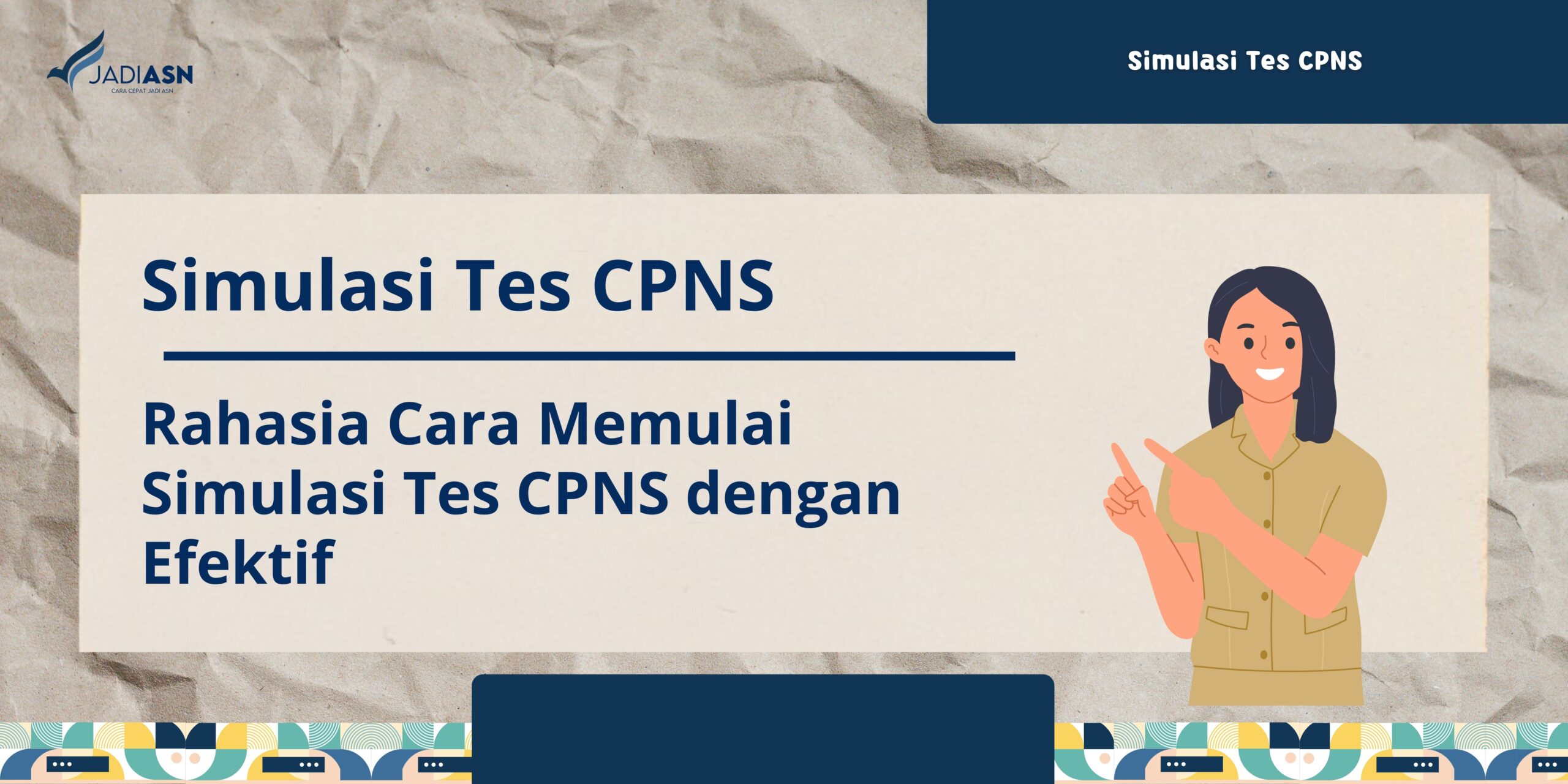 Simulasi Tes CPNS - Rahasia Cara Memulai Simulasi Tes CPNS Dengan Efektif