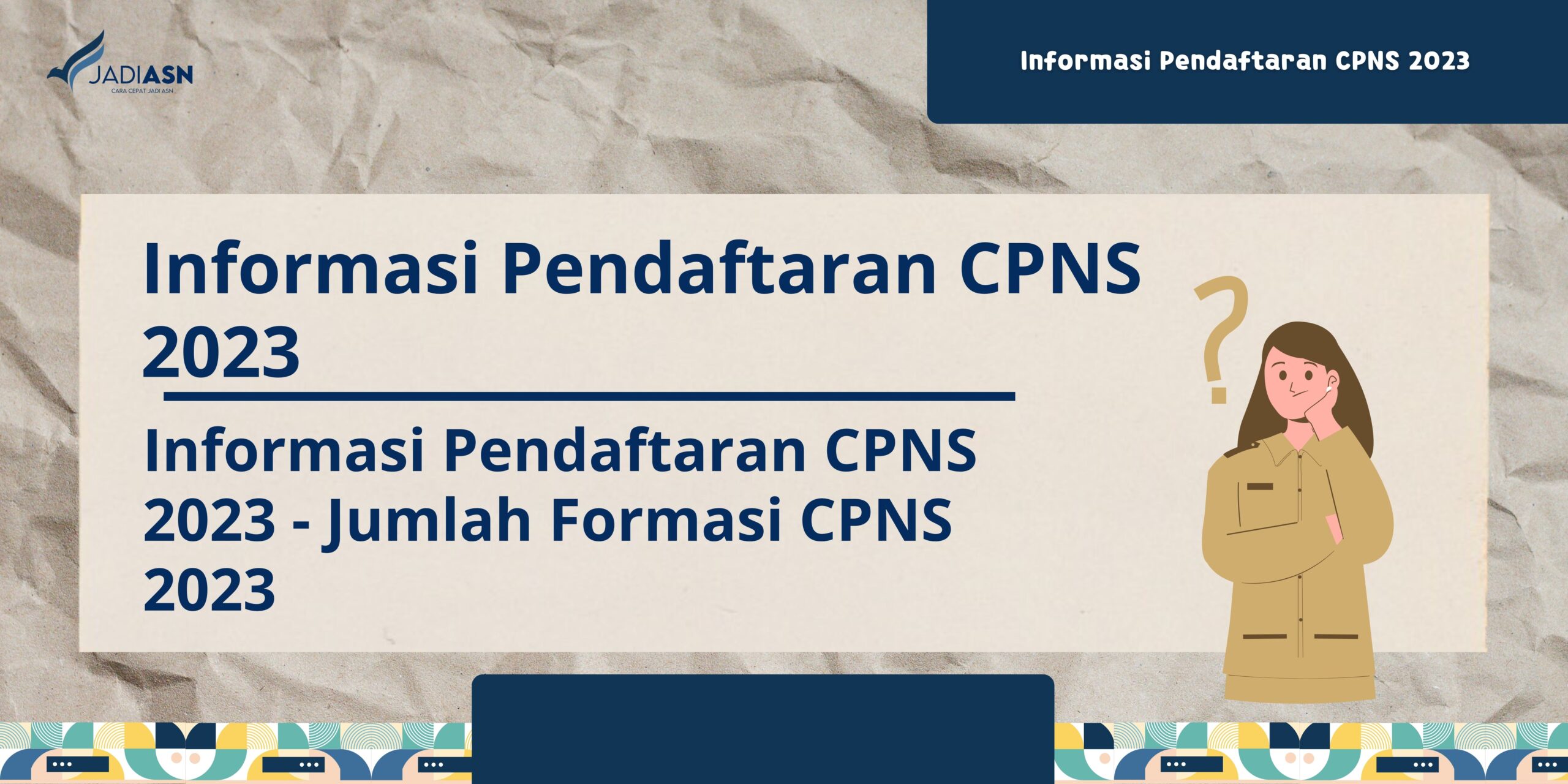 Informasi pendaftaran cpns 2023 jumlah formasi cpns 2023 bimbel