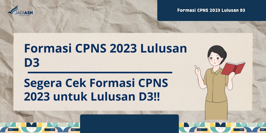Formasi CPNS 2023 Lulusan D3