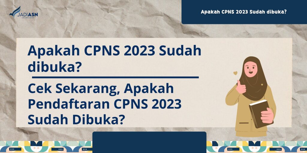 Apakah CPNS 2023 Sudah dibuka?