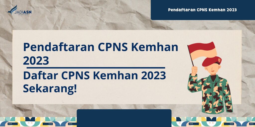 Pendaftaran CPNS Kemhan 2023