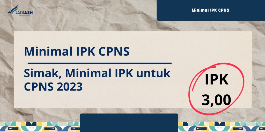 Minimal IPK CPNS