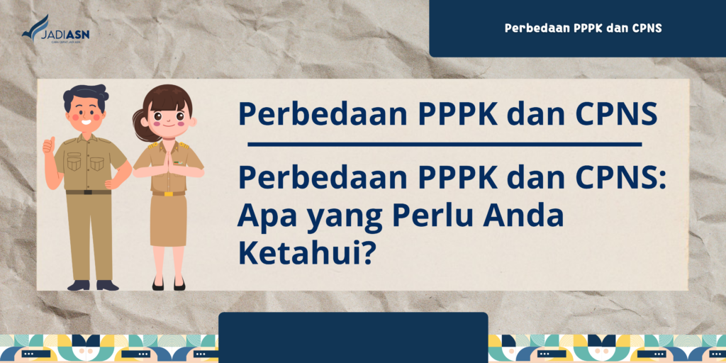 Perbedaan PPPK dan CPNS