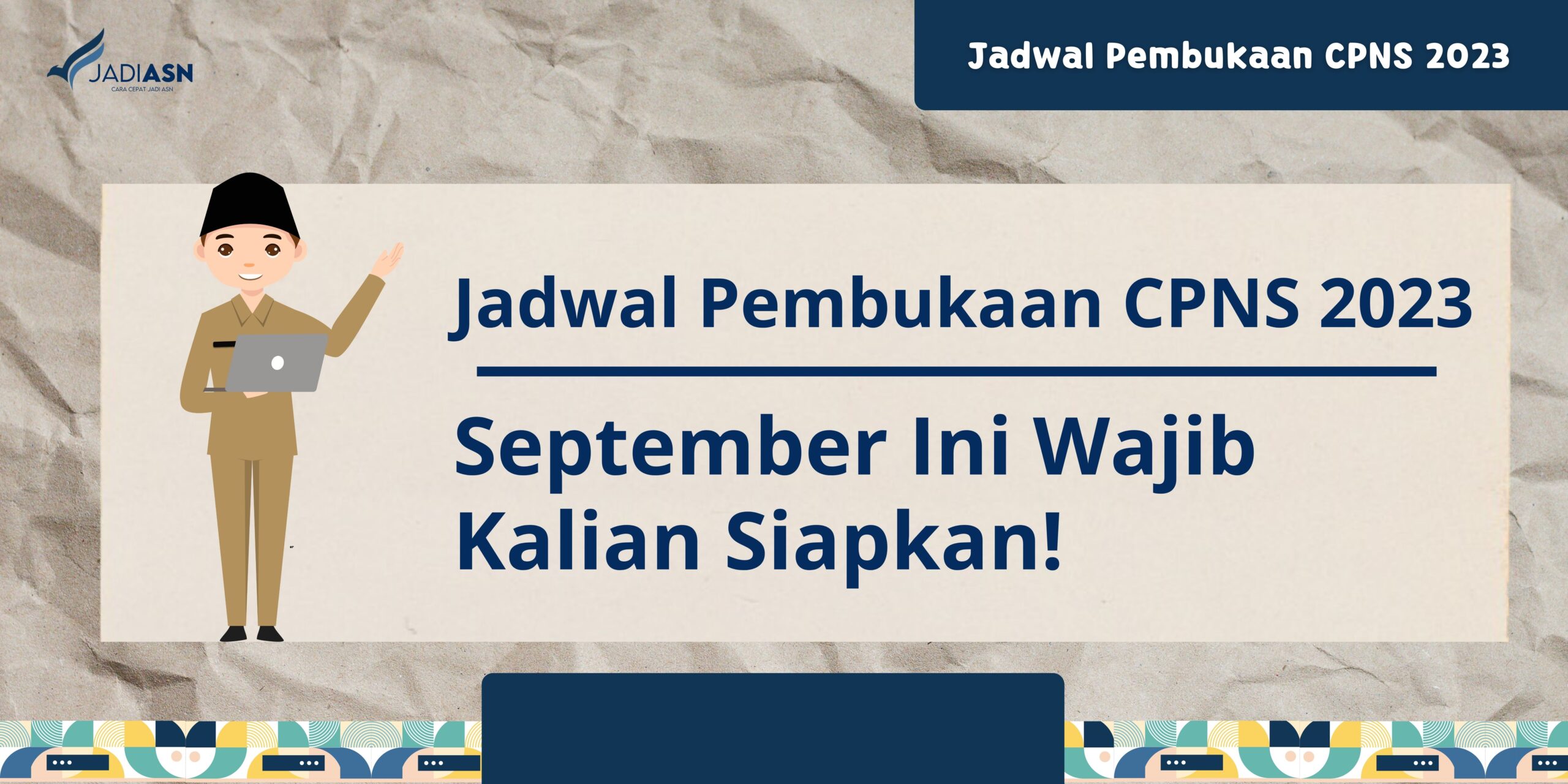 Jadwal pembukaan cpns 2023 september ini wajib siapkan 