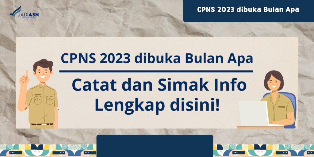 CPNS 2023 dibuka Bulan Apa