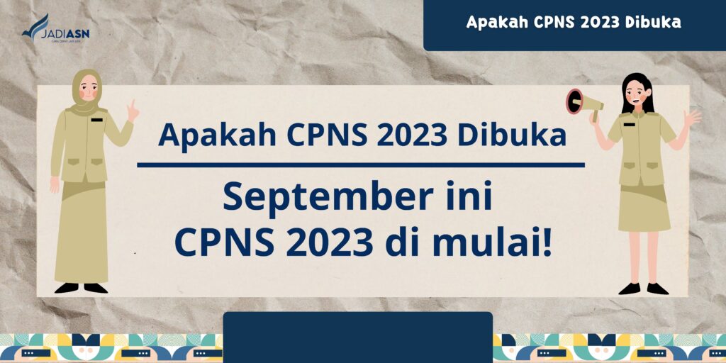 Apakah CPNS 2023 Dibuka