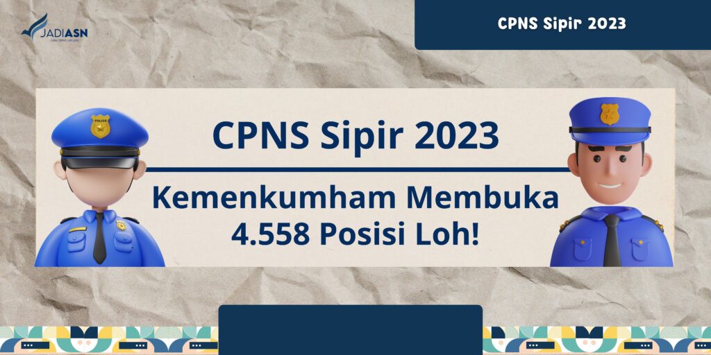 CPNS Sipir 2023