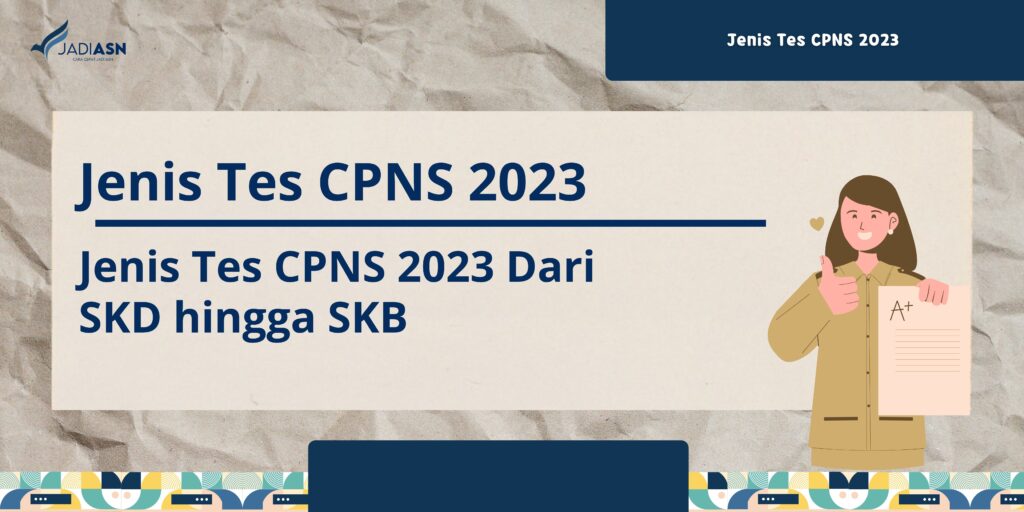 Jenis Tes CPNS 2023