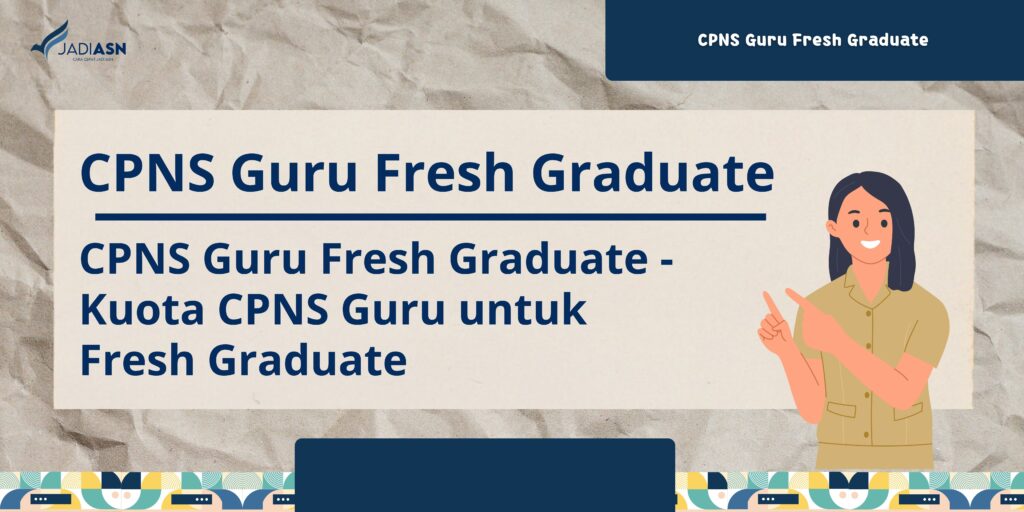 CPNS Guru Fresh Graduate