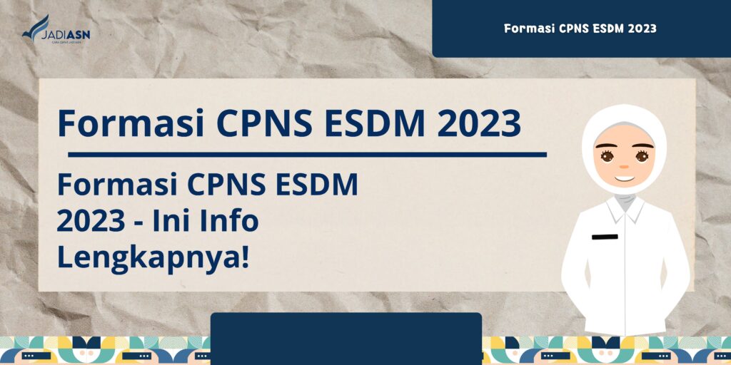 Formasi CPNS ESDM 2023