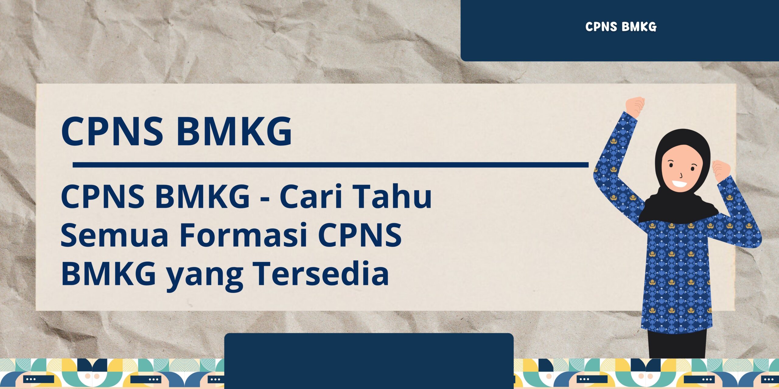 CPNS BMKG Cari Tahu Semua Formasi CPNS BMKG yang Tersedia