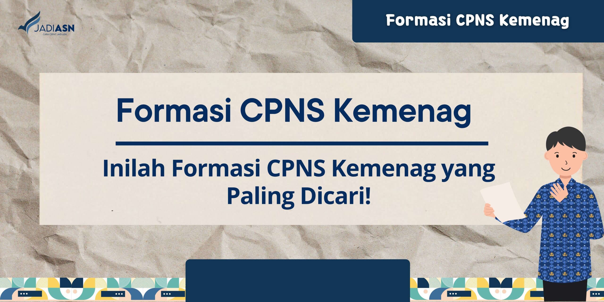 Formasi CPNS Kemenag Inilah Formasi CPNS Kemenag