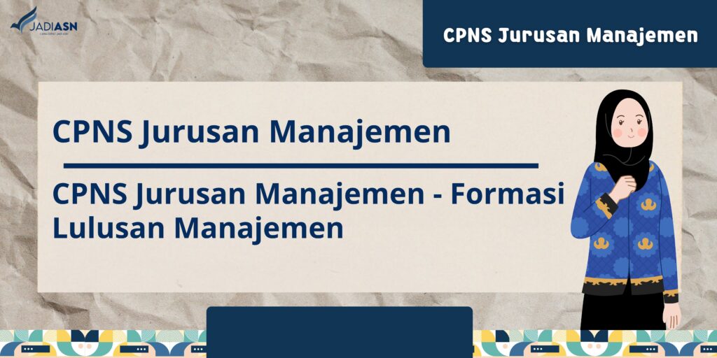 CPNS Jurusan Manajemen