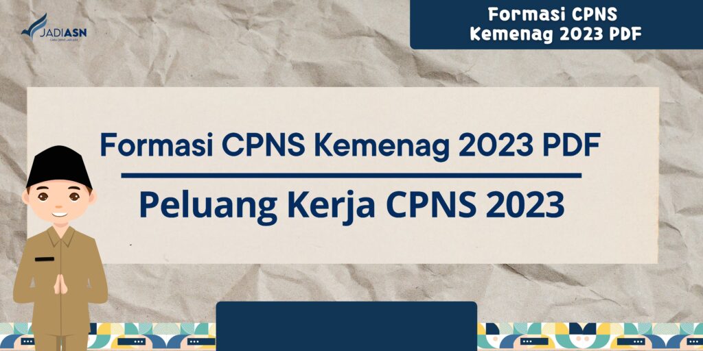 Formasi CPNS Kemenag 2023 PDF
