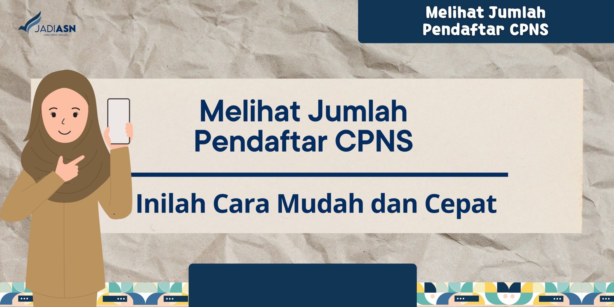 Melihat Jumlah Pendaftar CPNS - Inilah Cara Mudah Dan Cepat