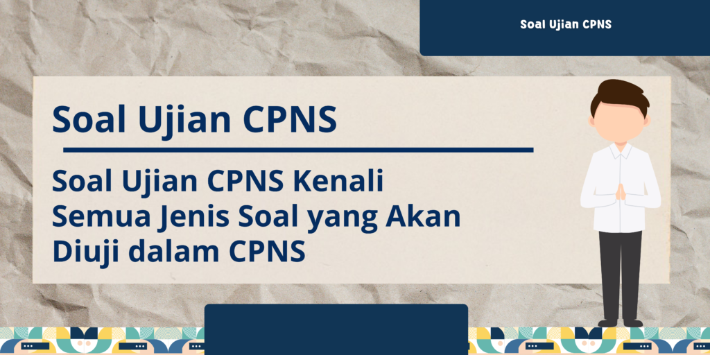 Soal Ujian CPNS