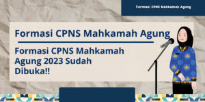 Formasi CPNS Mahkamah Agung