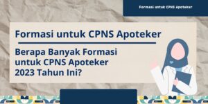 Formasi untuk CPNS Apoteker