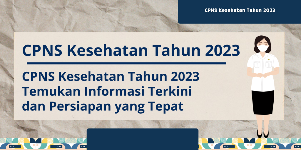 CPNS Kesehatan Tahun 2023