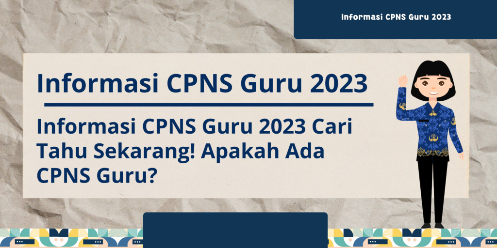 Informasi CPNS Guru 2023