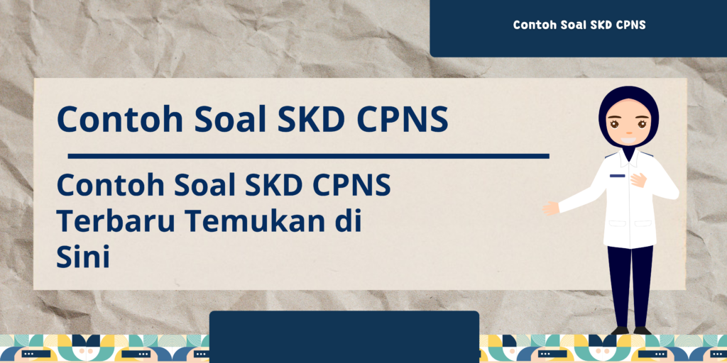 Contoh Soal SKD CPNS