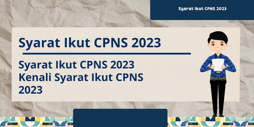 Syarat Ikut CPNS 2023